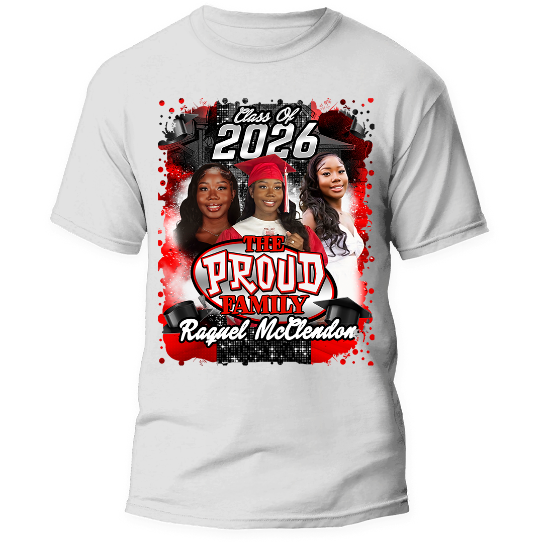 Raquel Proud Fam Edition - Grad Shirt