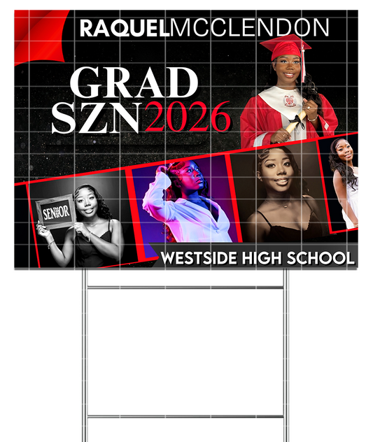Raquel - Grad Yard Sign